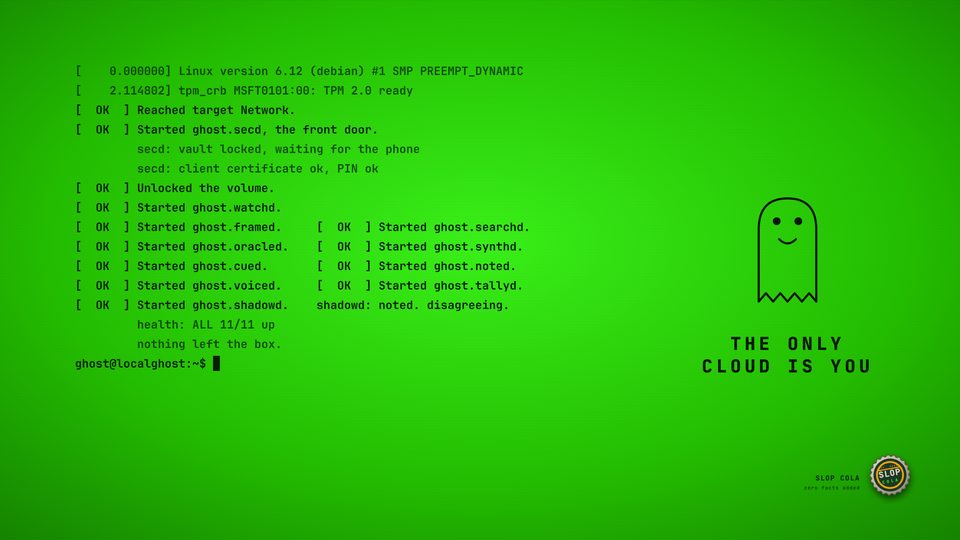 LocalGhost wallpaper, Boot. The box coming up, from the TPM to the last daemon started.